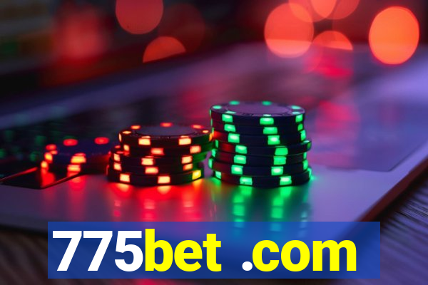 775bet .com